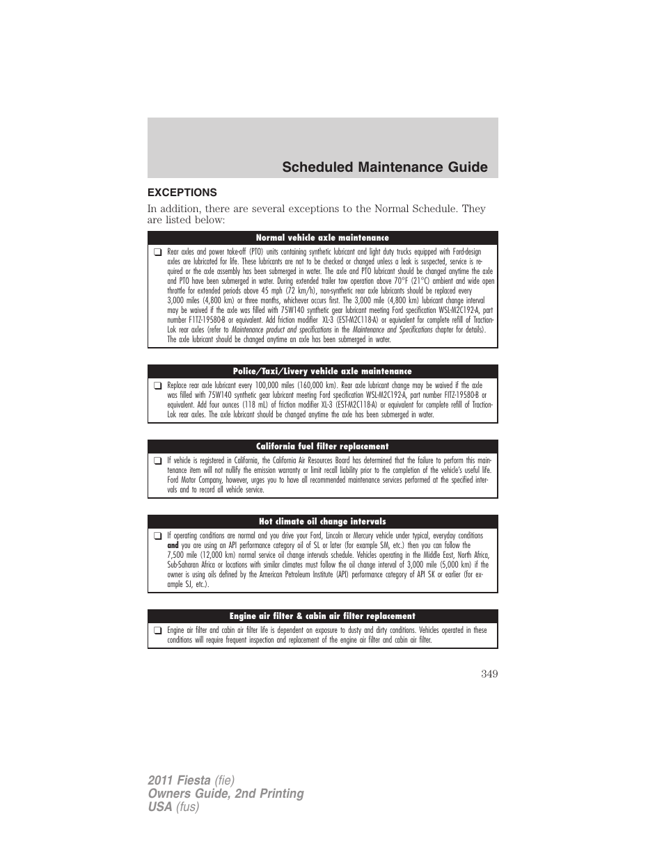 Exceptions, Scheduled maintenance guide | FORD 2011 Fiesta v.2 User Manual | Page 349 / 358