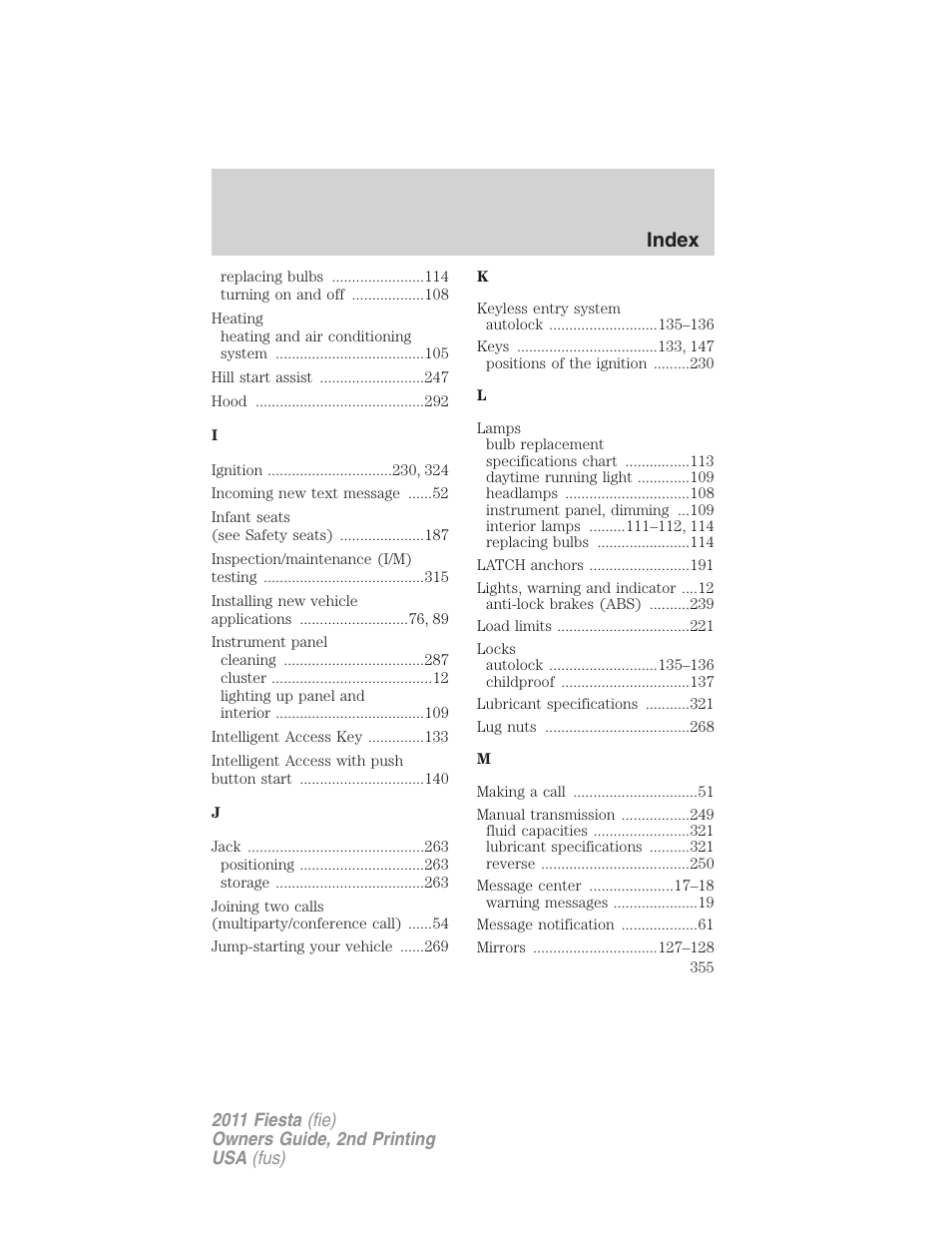 Index | FORD 2011 Fiesta v.2 User Manual | Page 355 / 358