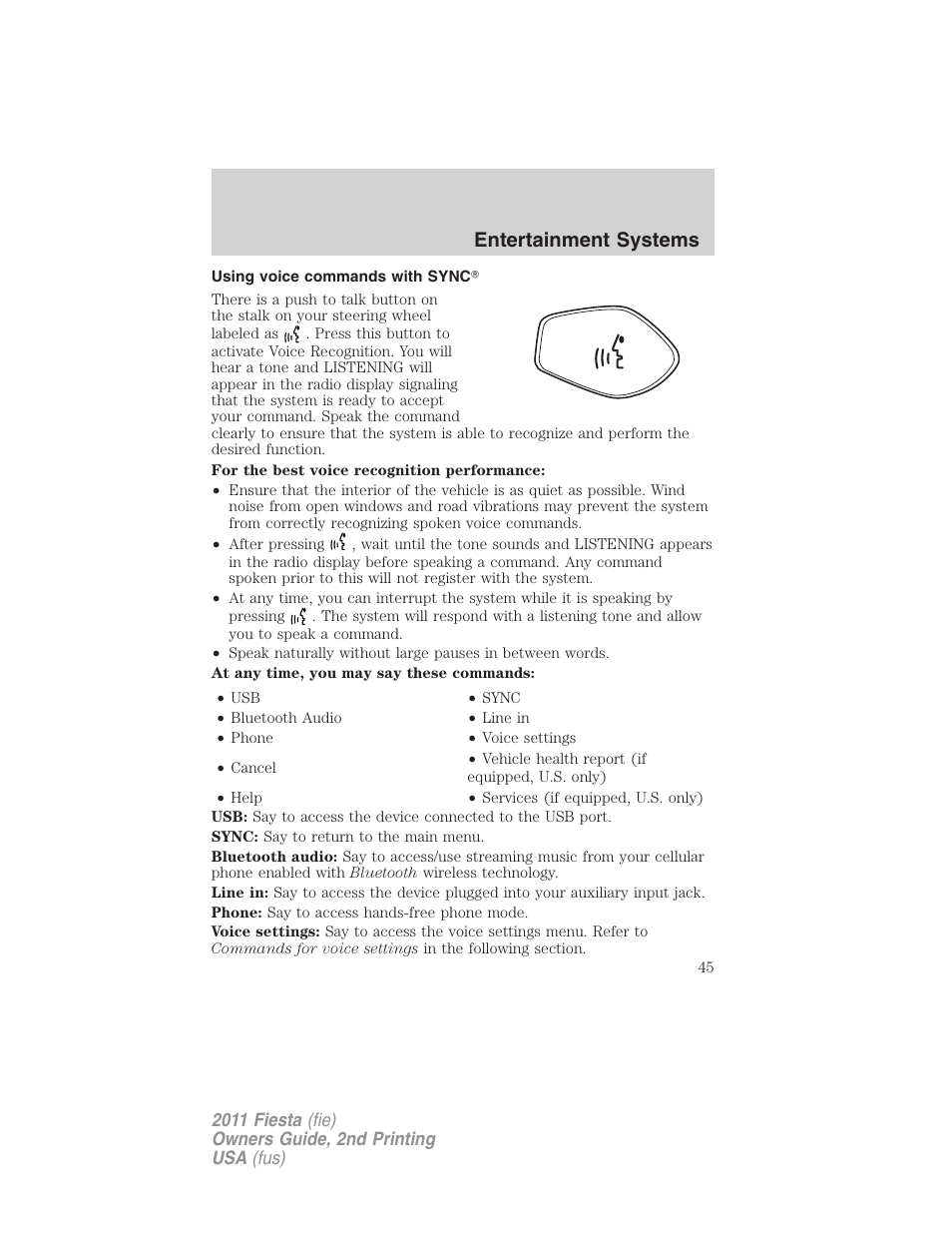 Using voice commands with sync, Entertainment systems | FORD 2011 Fiesta v.2 User Manual | Page 45 / 358