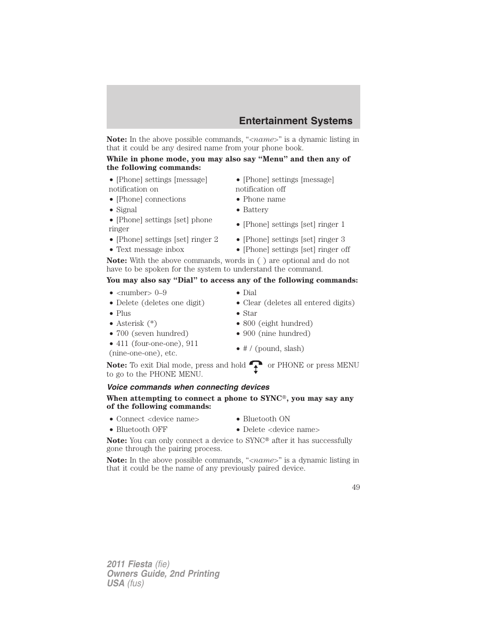 Voice commands when connecting devices, Entertainment systems | FORD 2011 Fiesta v.2 User Manual | Page 49 / 358
