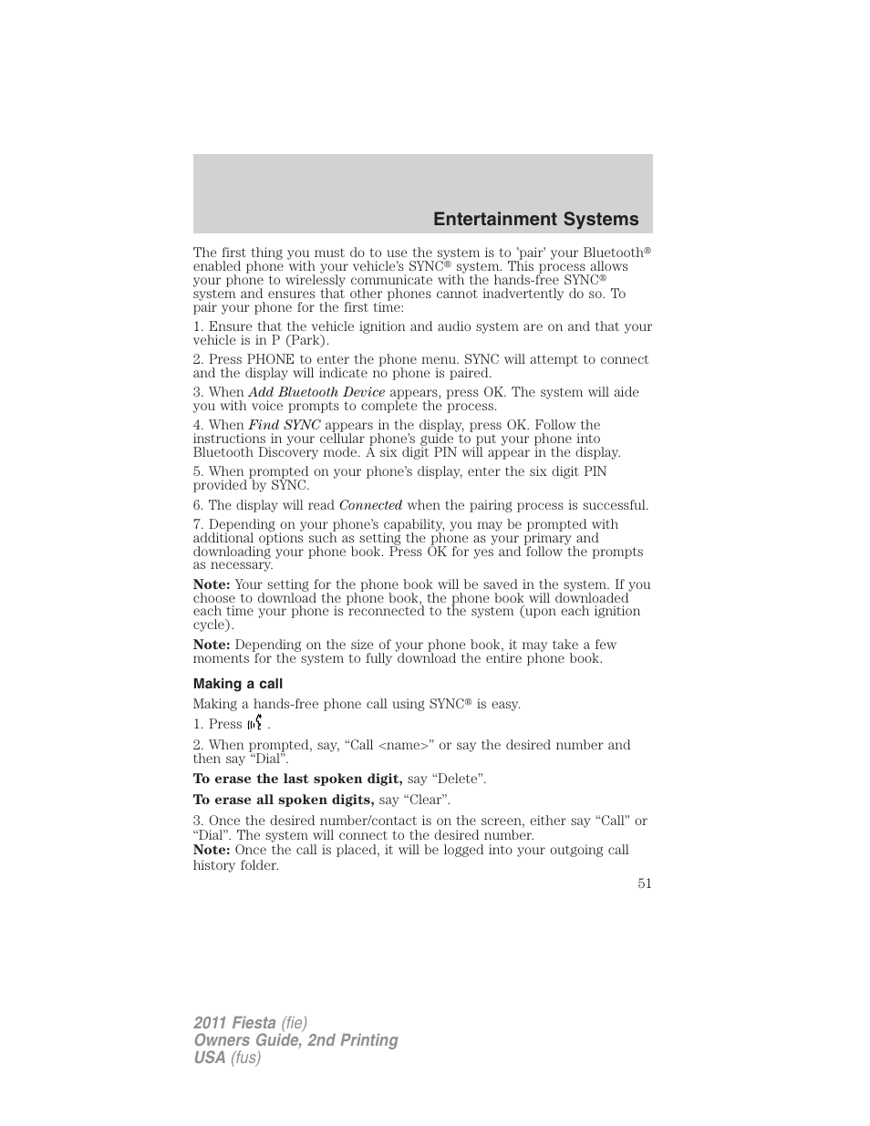 Making a call, Entertainment systems | FORD 2011 Fiesta v.2 User Manual | Page 51 / 358