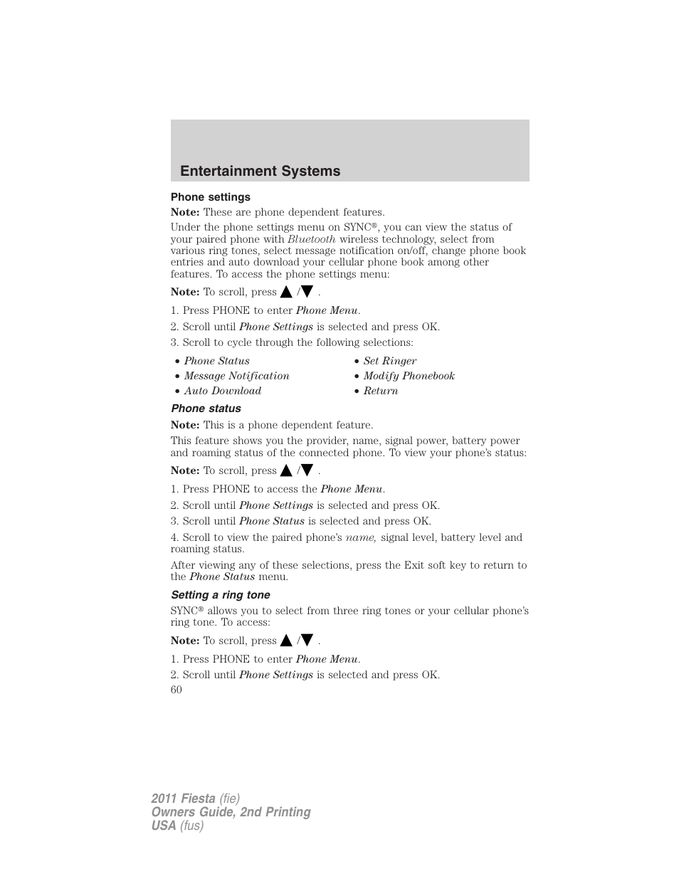Phone settings, Phone status, Setting a ring tone | Entertainment systems | FORD 2011 Fiesta v.2 User Manual | Page 60 / 358