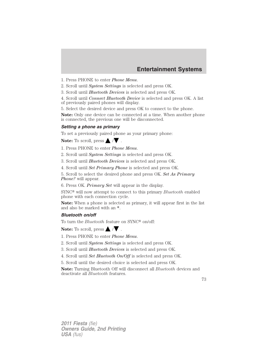 Setting a phone as primary, Bluetooth on/off, Entertainment systems | FORD 2011 Fiesta v.2 User Manual | Page 73 / 358