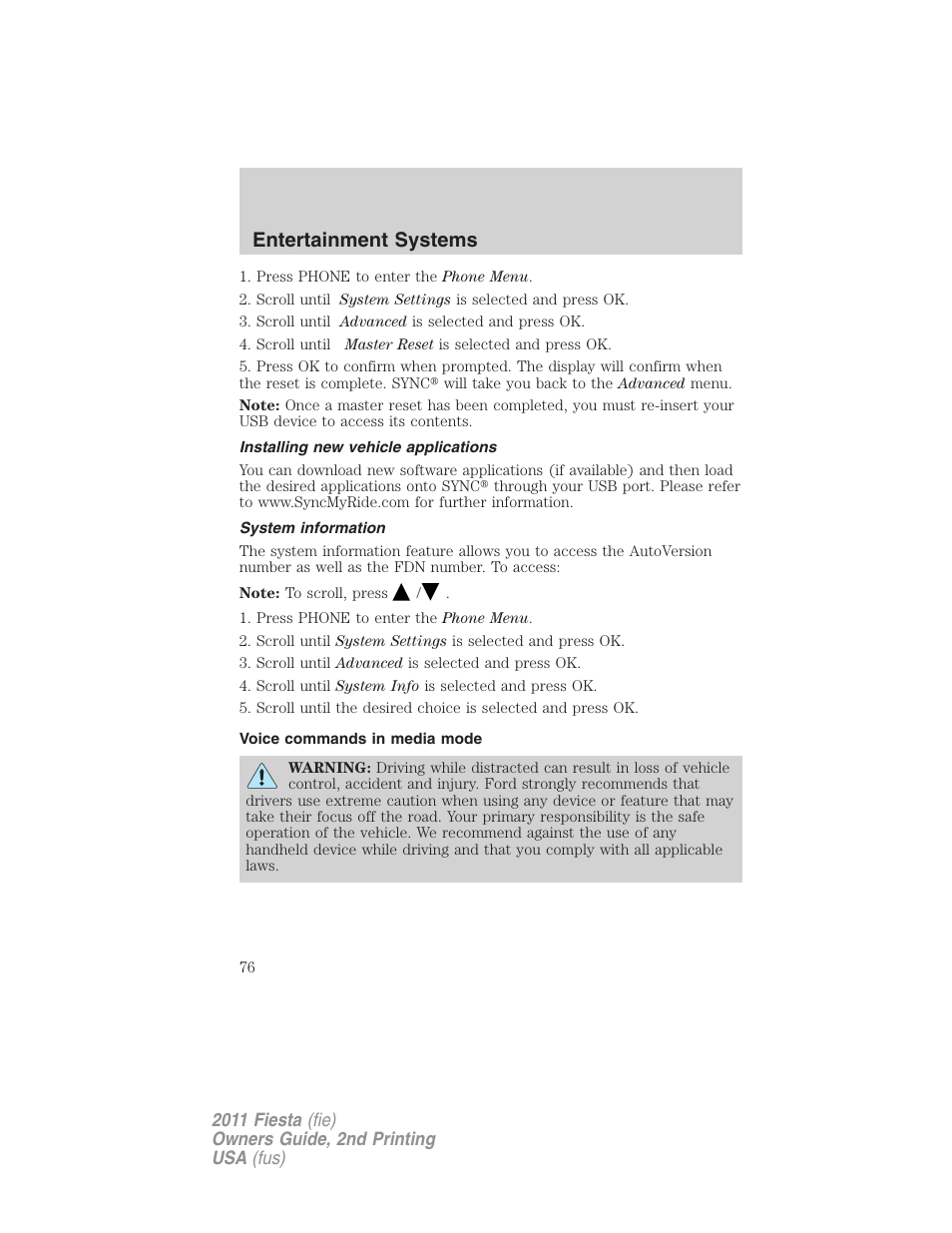 Installing new vehicle applications, System information, Voice commands in media mode | Sync, Media features, Entertainment systems | FORD 2011 Fiesta v.2 User Manual | Page 76 / 358