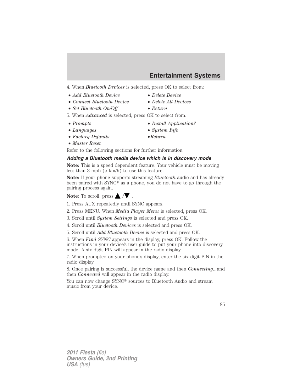 Entertainment systems | FORD 2011 Fiesta v.2 User Manual | Page 85 / 358