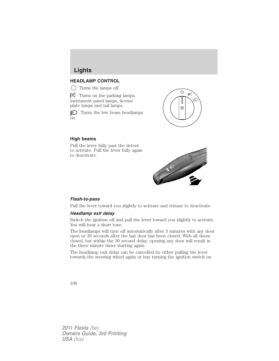 Lights, Headlamp control, High beams | Flash-to-pass, Headlamp exit delay, Headlamps | FORD 2011 Fiesta v.3 User Manual | Page 106 / 356