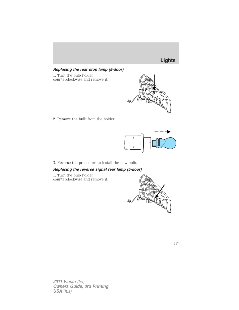 Replacing the rear stop lamp (5-door), Replacing the reverse signal rear lamp (5-door), Lights | FORD 2011 Fiesta v.3 User Manual | Page 117 / 356