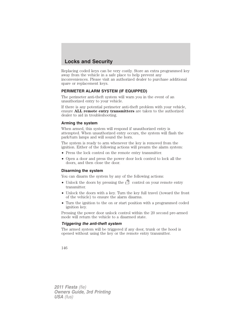 Perimeter alarm system (if equipped), Arming the system, Disarming the system | Triggering the anti-theft system, Locks and security | FORD 2011 Fiesta v.3 User Manual | Page 146 / 356