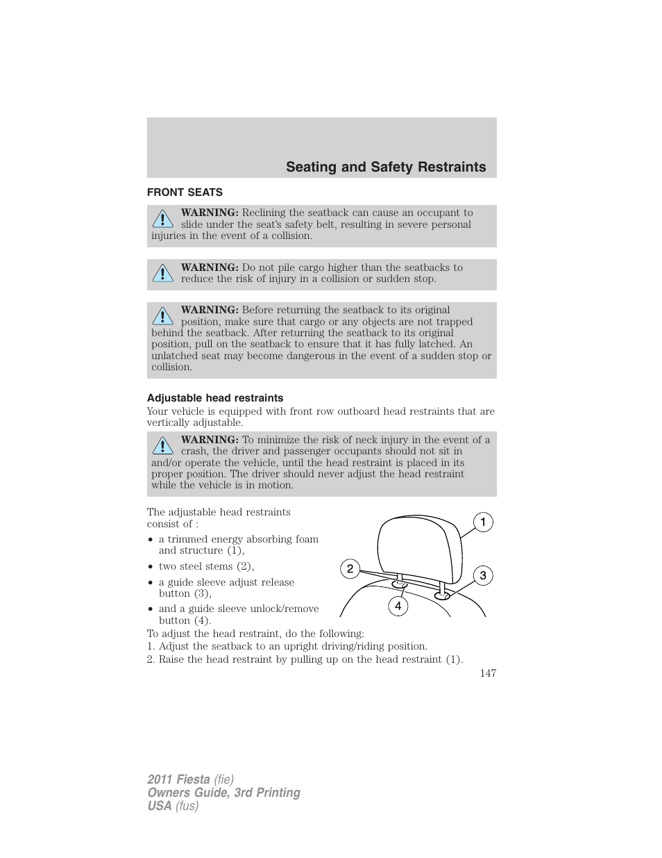 Seating and safety restraints, Front seats, Adjustable head restraints | Seating | FORD 2011 Fiesta v.3 User Manual | Page 147 / 356