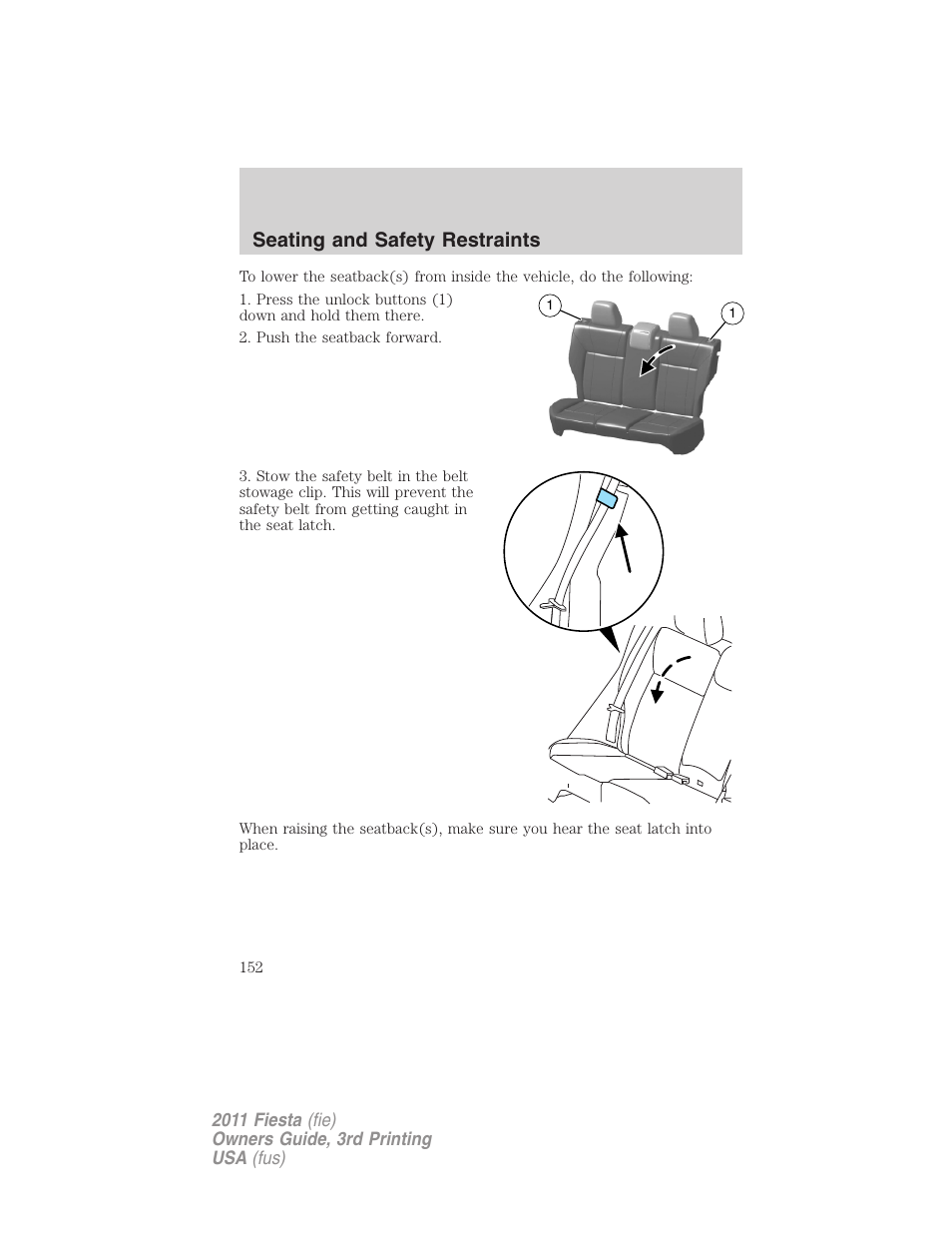 Seating and safety restraints | FORD 2011 Fiesta v.3 User Manual | Page 152 / 356