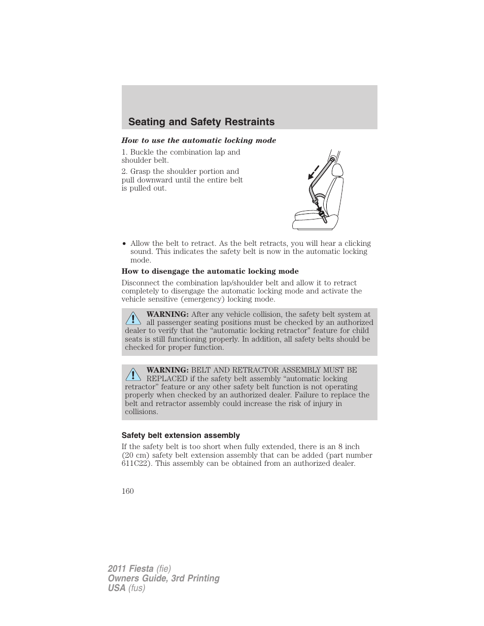 Safety belt extension assembly, Seating and safety restraints | FORD 2011 Fiesta v.3 User Manual | Page 160 / 356