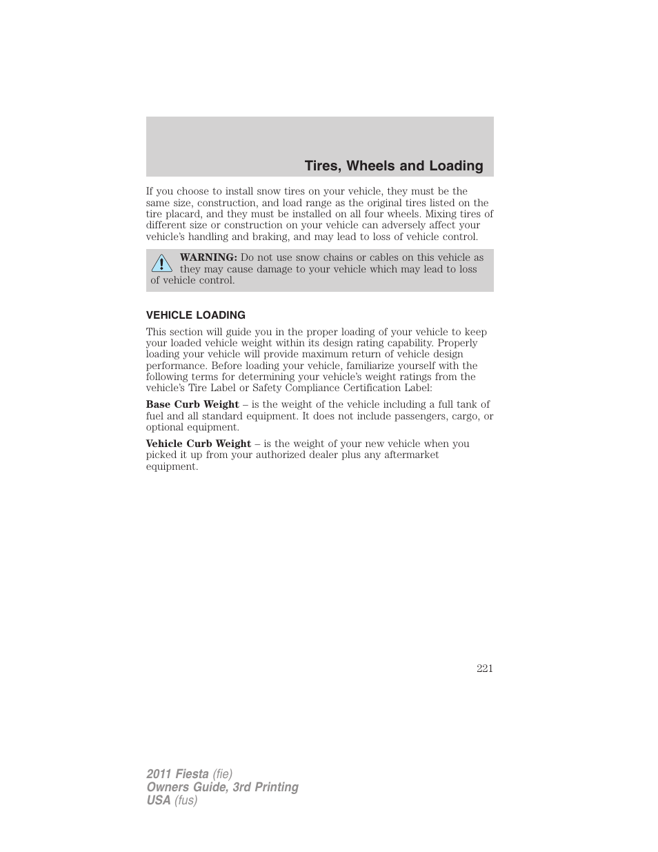 Vehicle loading, Tires, wheels and loading | FORD 2011 Fiesta v.3 User Manual | Page 221 / 356
