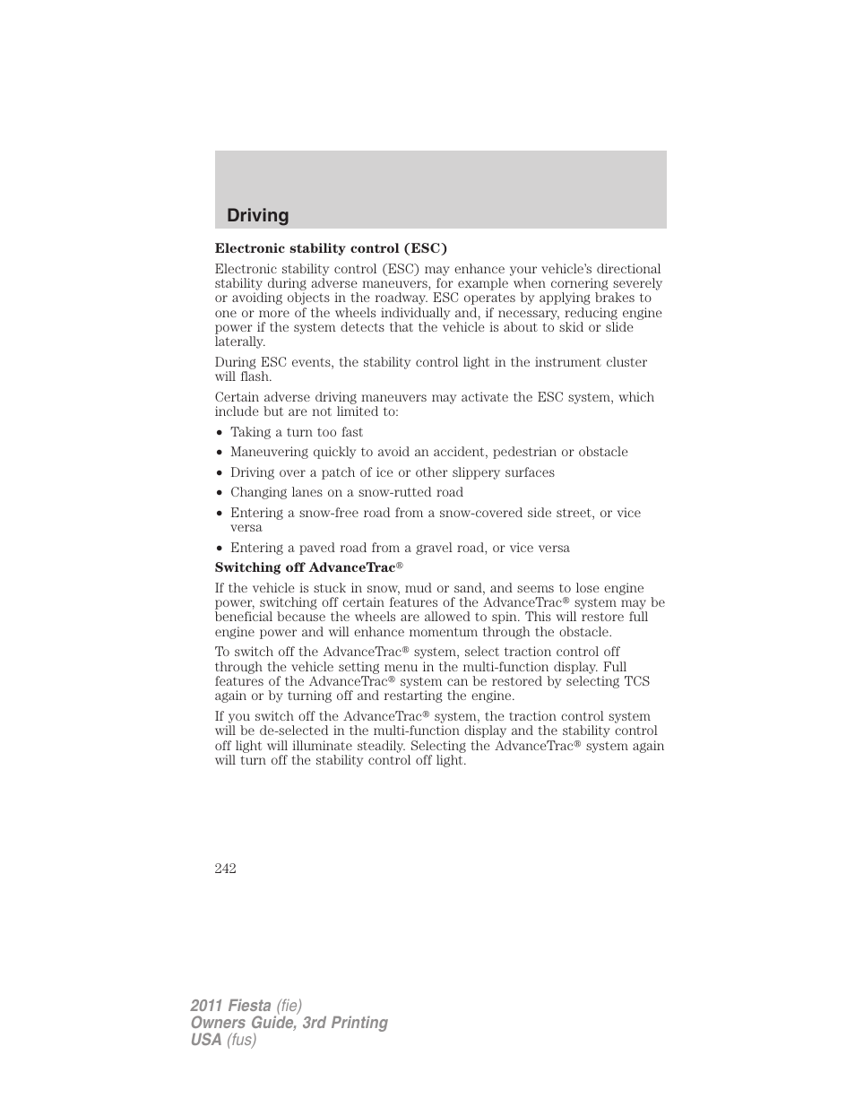 Driving | FORD 2011 Fiesta v.3 User Manual | Page 242 / 356