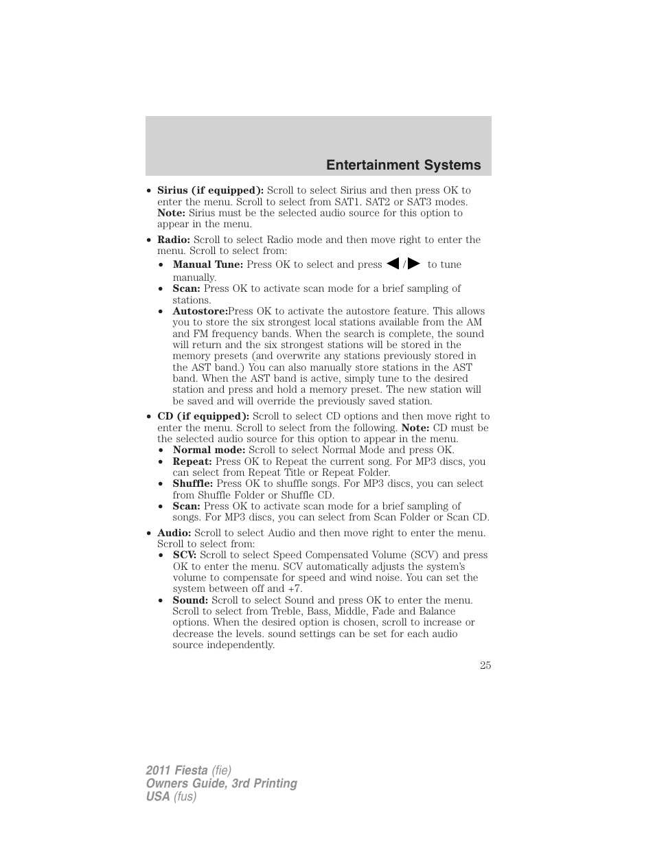 Entertainment systems | FORD 2011 Fiesta v.3 User Manual | Page 25 / 356