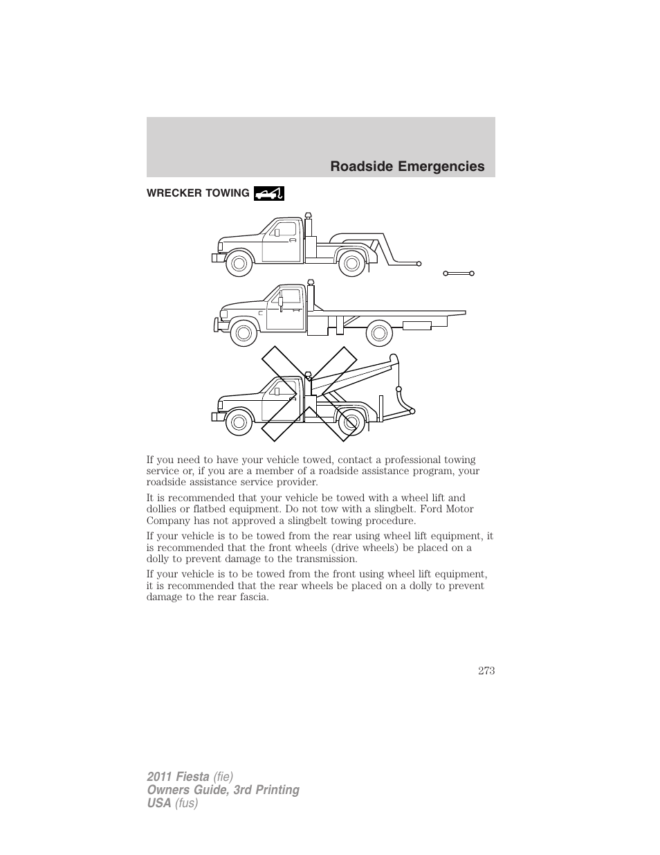 Wrecker towing, Roadside emergencies | FORD 2011 Fiesta v.3 User Manual | Page 273 / 356
