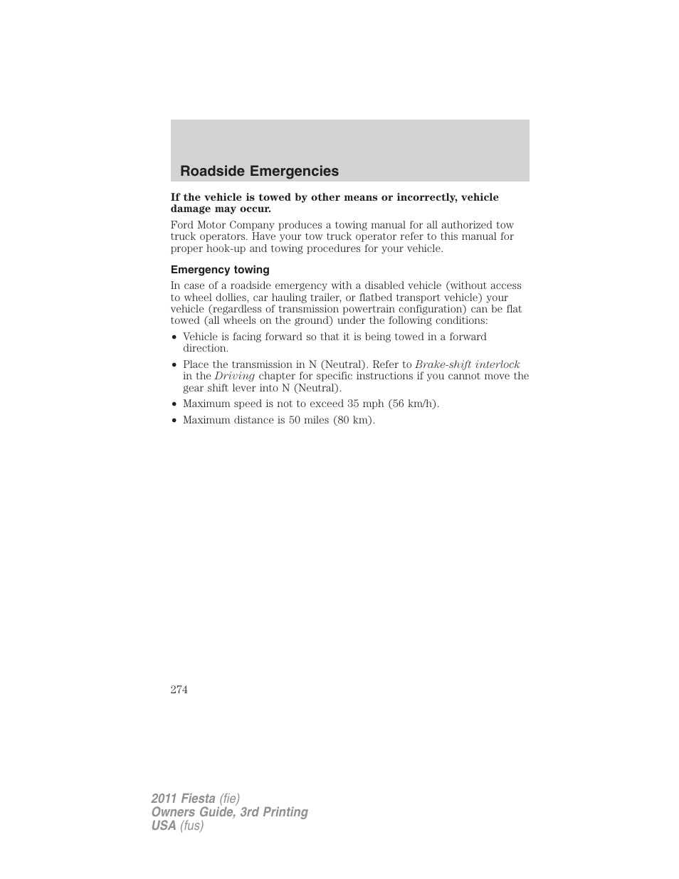 Emergency towing, Roadside emergencies | FORD 2011 Fiesta v.3 User Manual | Page 274 / 356