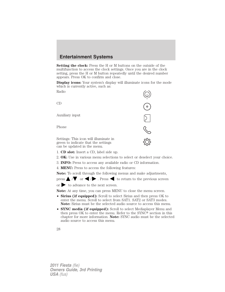 Entertainment systems | FORD 2011 Fiesta v.3 User Manual | Page 28 / 356