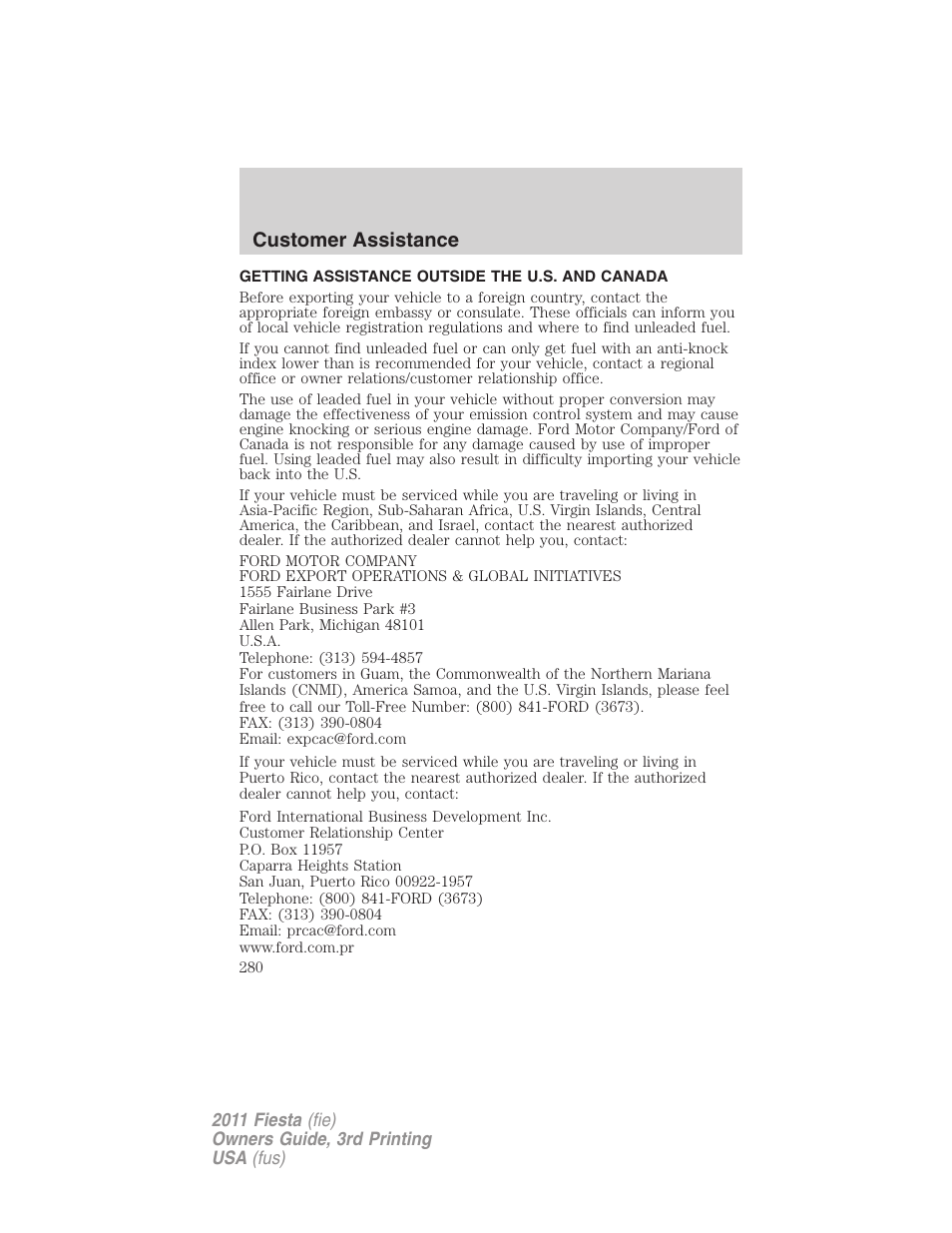 Getting assistance outside the u.s. and canada, Customer assistance | FORD 2011 Fiesta v.3 User Manual | Page 280 / 356