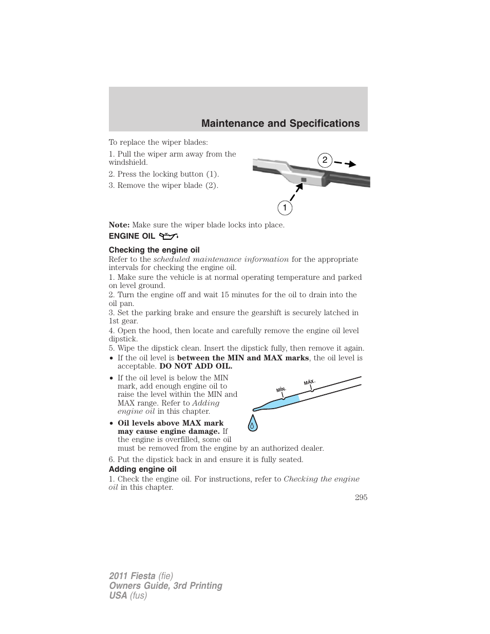 Engine oil, Checking the engine oil, Adding engine oil | Maintenance and specifications | FORD 2011 Fiesta v.3 User Manual | Page 295 / 356