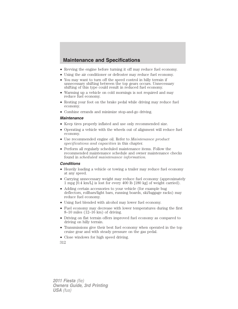 Maintenance, Conditions, Maintenance and specifications | FORD 2011 Fiesta v.3 User Manual | Page 312 / 356