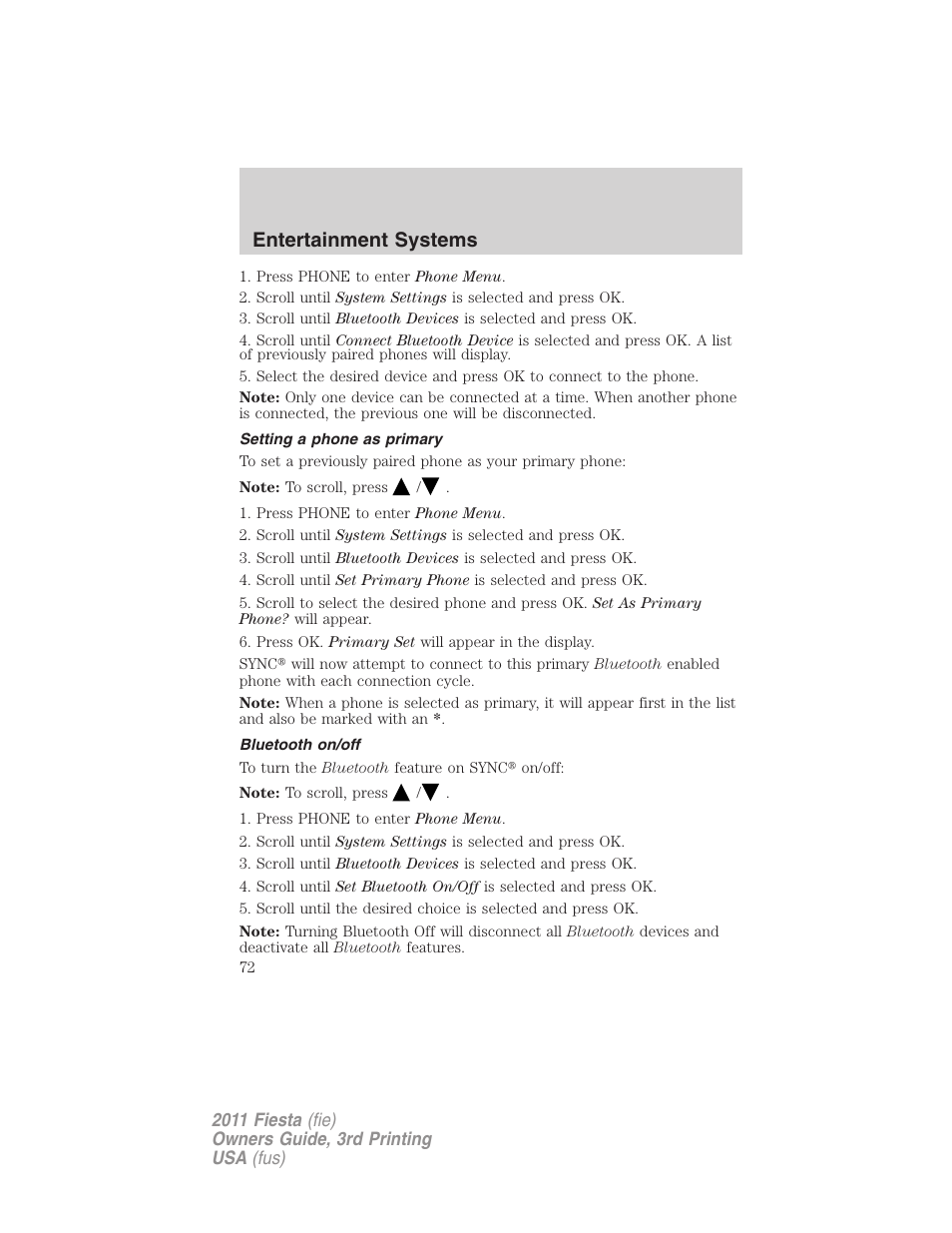 Setting a phone as primary, Bluetooth on/off, Entertainment systems | FORD 2011 Fiesta v.3 User Manual | Page 72 / 356