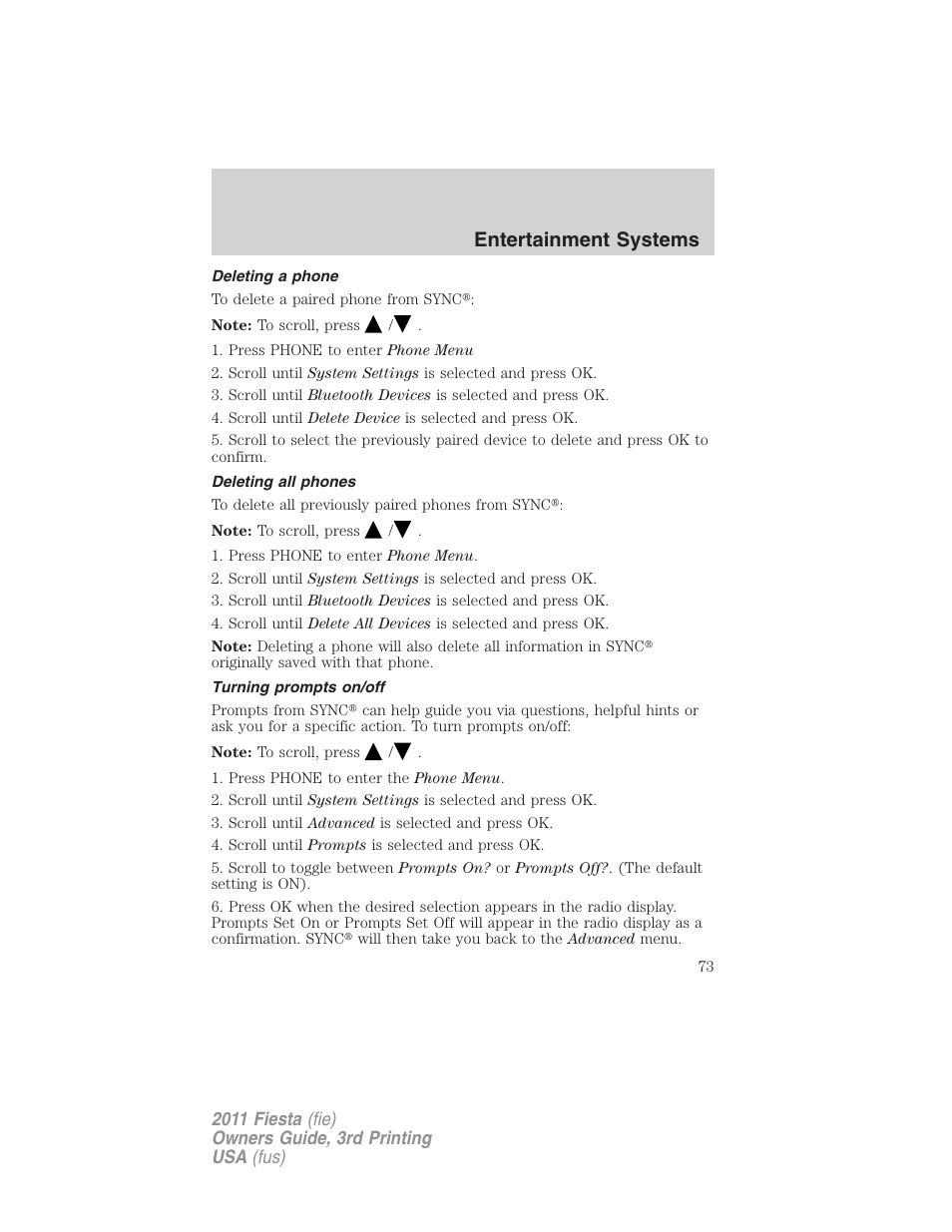 Deleting a phone, Deleting all phones, Turning prompts on/off | Entertainment systems | FORD 2011 Fiesta v.3 User Manual | Page 73 / 356
