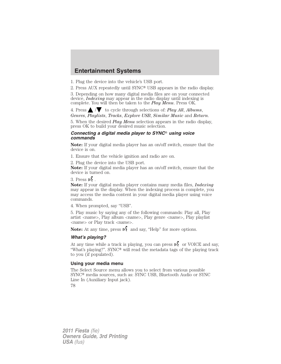 What’s playing, Using your media menu, Entertainment systems | FORD 2011 Fiesta v.3 User Manual | Page 78 / 356
