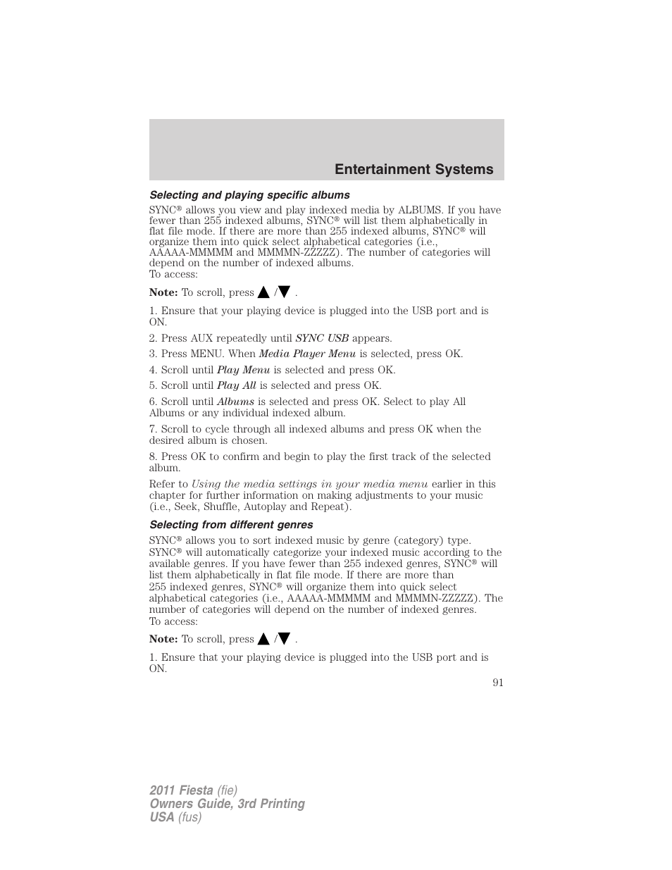 Selecting and playing specific albums, Selecting from different genres, Entertainment systems | FORD 2011 Fiesta v.3 User Manual | Page 91 / 356