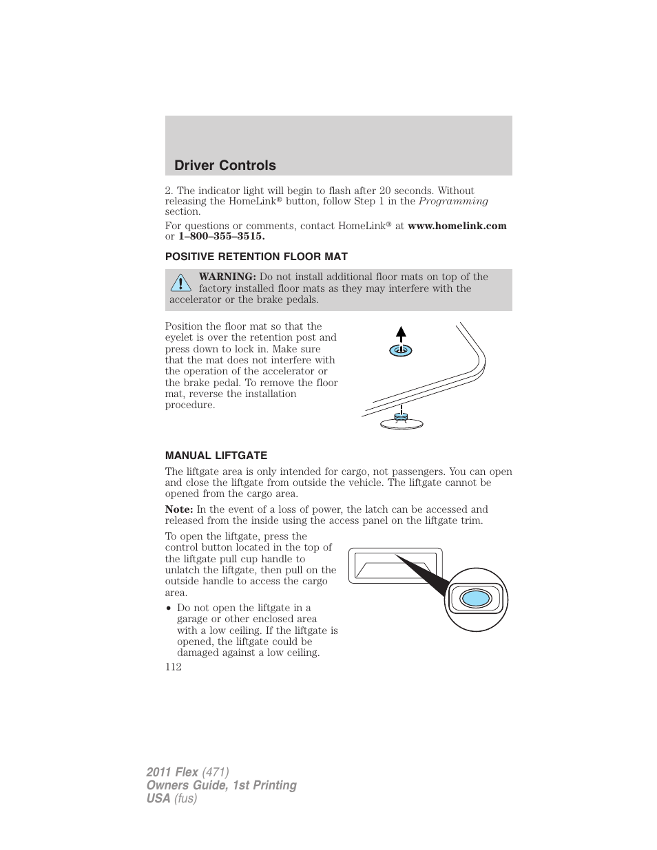 Positive retention floor mat, Manual liftgate, Driver controls | FORD 2011 Flex v.1 User Manual | Page 112 / 418