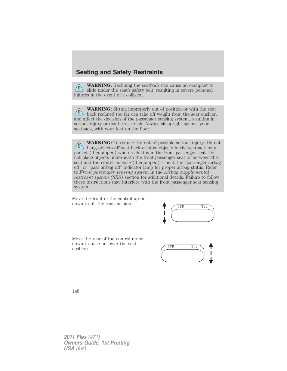 Seating and safety restraints | FORD 2011 Flex v.1 User Manual | Page 148 / 418