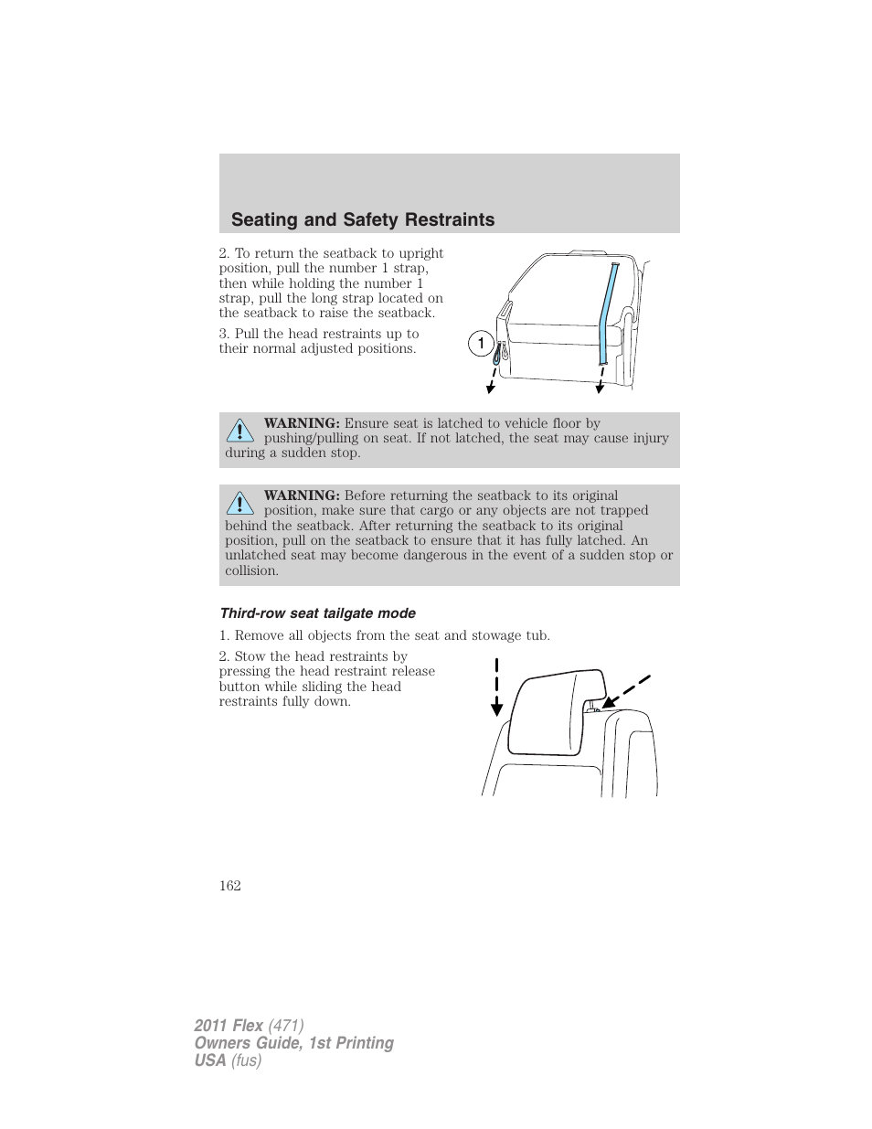 Third-row seat tailgate mode, Seating and safety restraints | FORD 2011 Flex v.1 User Manual | Page 162 / 418