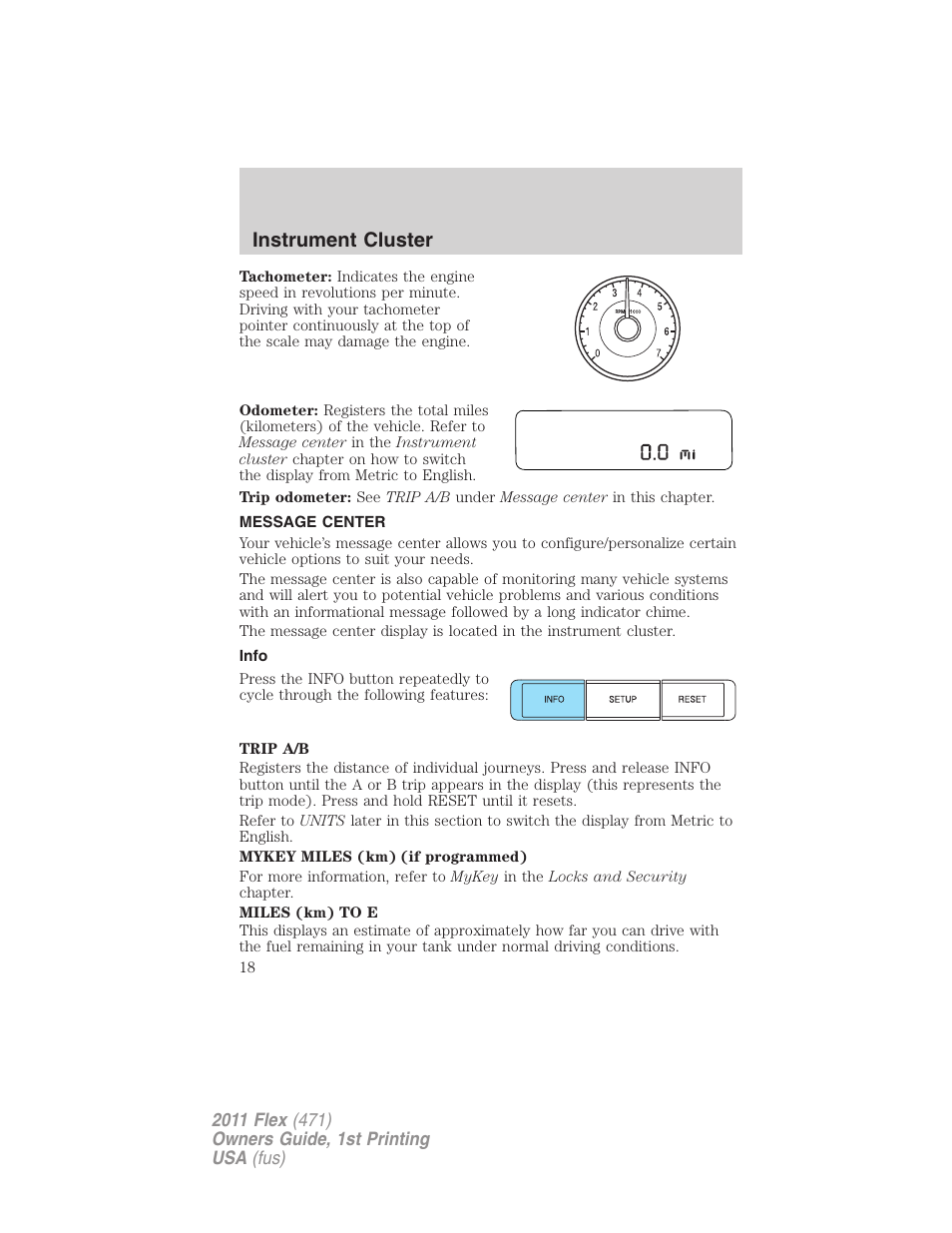 Message center, Info, Instrument cluster | FORD 2011 Flex v.1 User Manual | Page 18 / 418