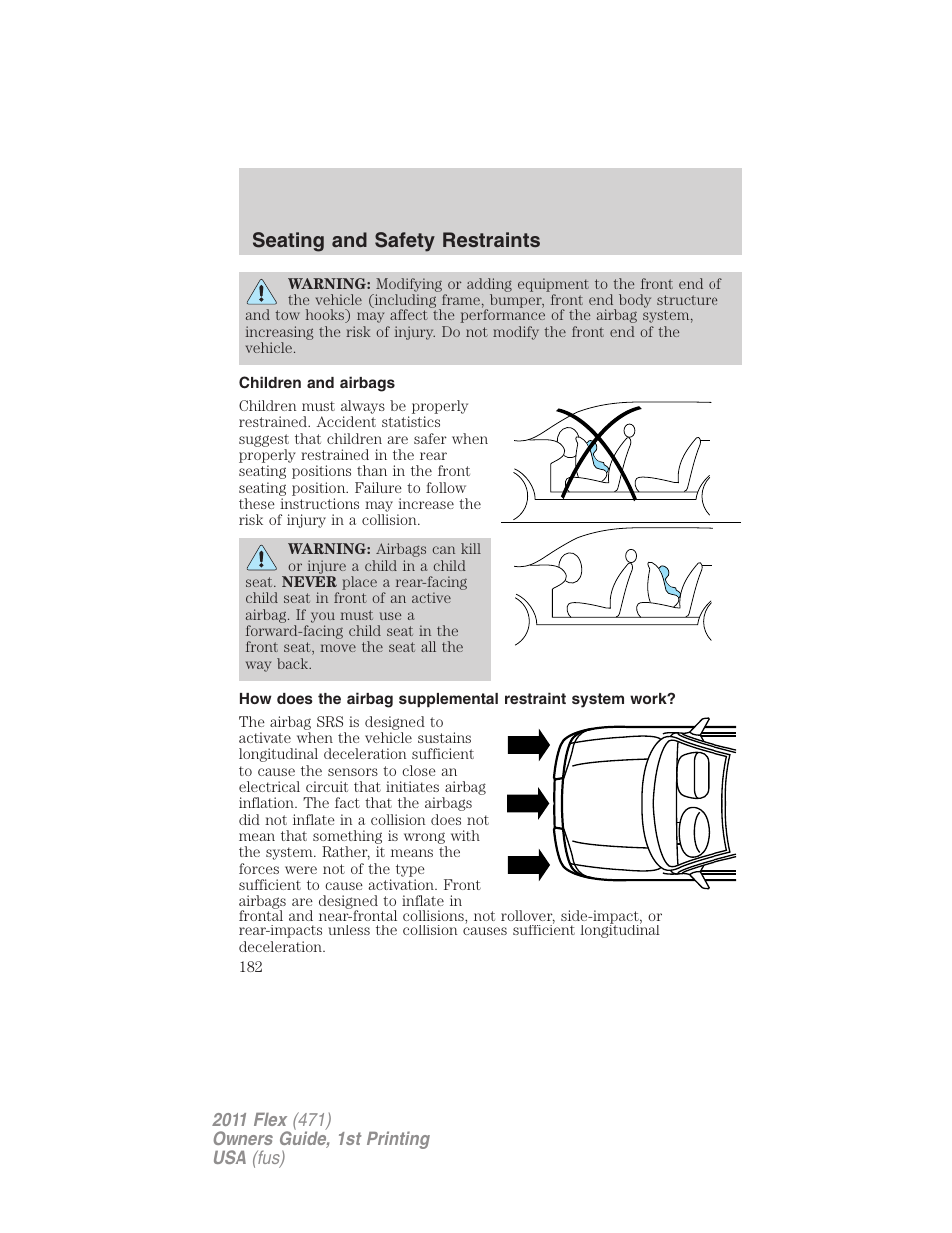 Children and airbags, Seating and safety restraints | FORD 2011 Flex v.1 User Manual | Page 182 / 418