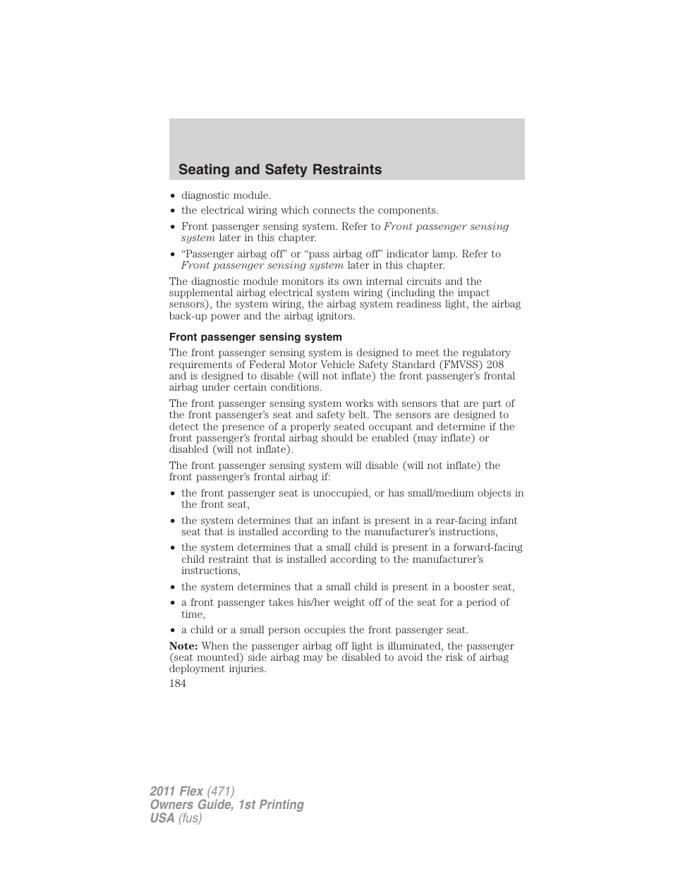 Front passenger sensing system, Seating and safety restraints | FORD 2011 Flex v.1 User Manual | Page 184 / 418