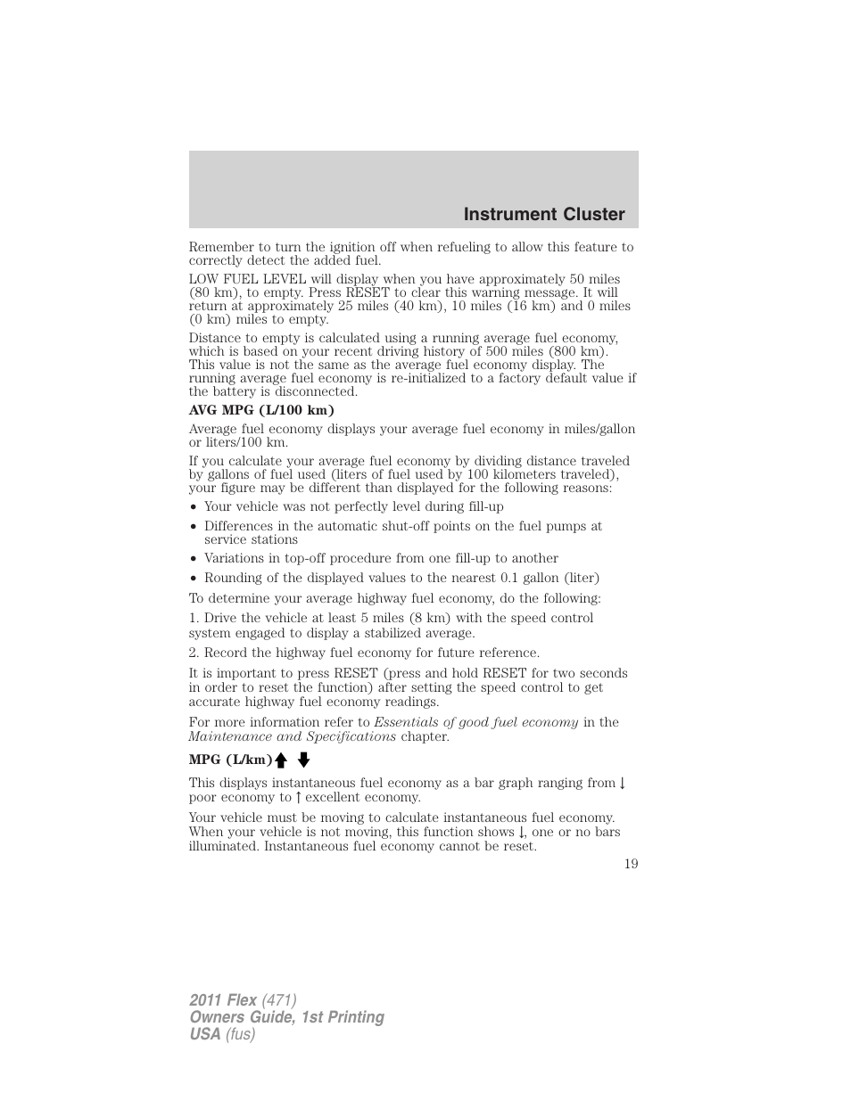 Instrument cluster | FORD 2011 Flex v.1 User Manual | Page 19 / 418