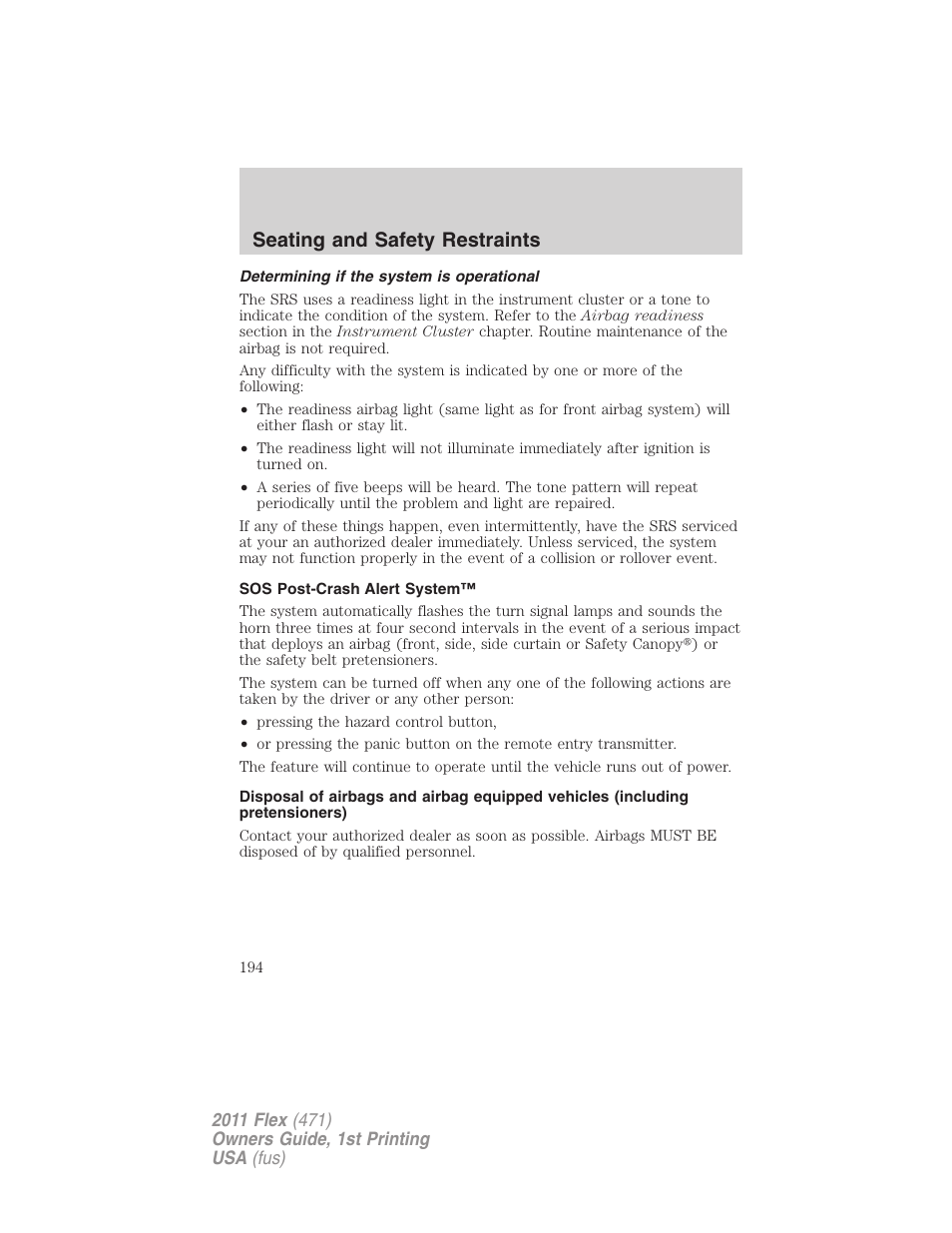Determining if the system is operational, Sos post-crash alert system, Seating and safety restraints | FORD 2011 Flex v.1 User Manual | Page 194 / 418