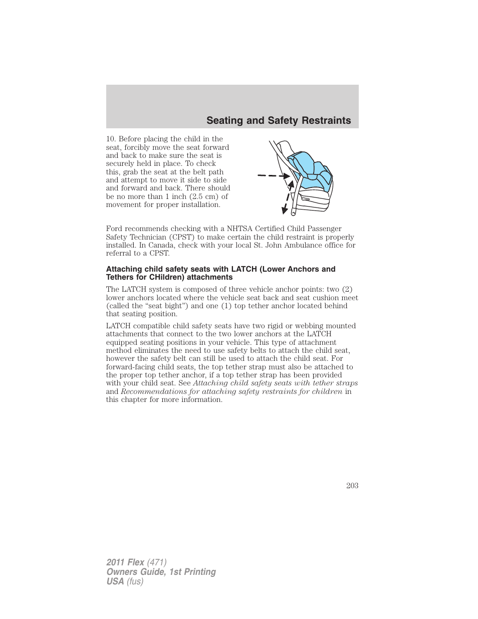 Seating and safety restraints | FORD 2011 Flex v.1 User Manual | Page 203 / 418