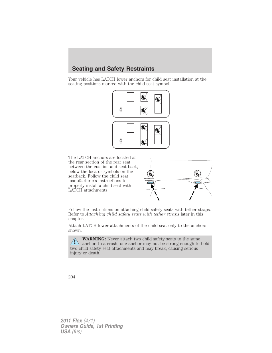 Seating and safety restraints | FORD 2011 Flex v.1 User Manual | Page 204 / 418