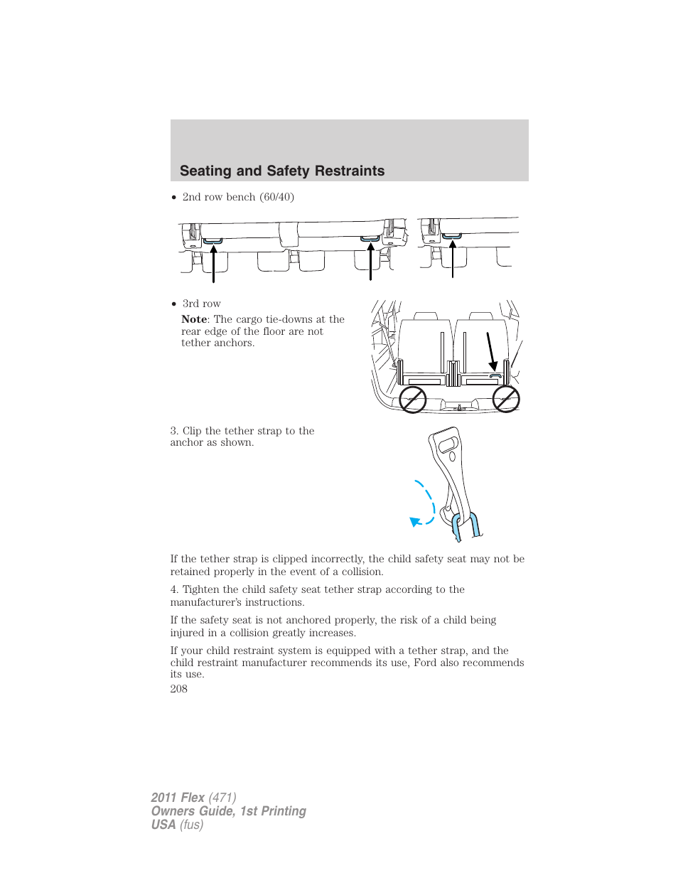 Seating and safety restraints | FORD 2011 Flex v.1 User Manual | Page 208 / 418