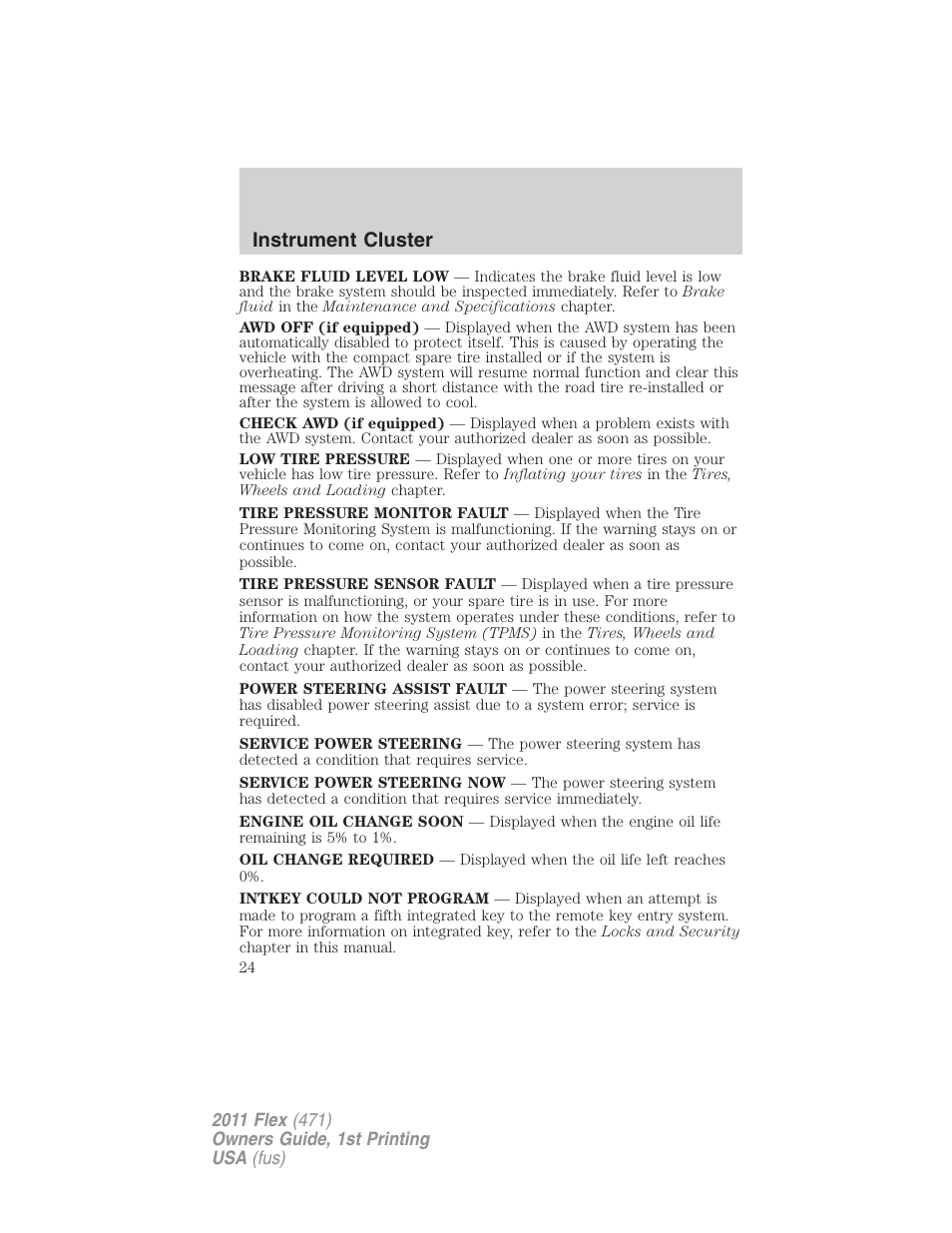 Instrument cluster | FORD 2011 Flex v.1 User Manual | Page 24 / 418
