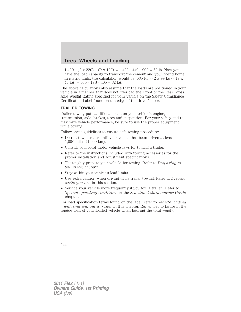 Trailer towing, Tires, wheels and loading | FORD 2011 Flex v.1 User Manual | Page 244 / 418