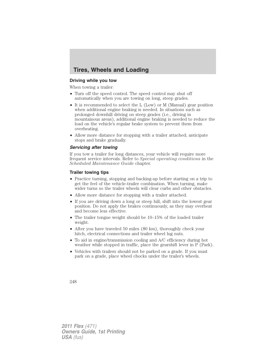 Driving while you tow, Servicing after towing, Trailer towing tips | Tires, wheels and loading | FORD 2011 Flex v.1 User Manual | Page 248 / 418