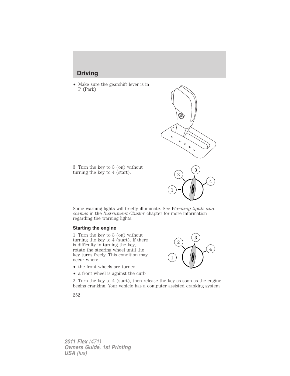 Starting the engine, Driving | FORD 2011 Flex v.1 User Manual | Page 252 / 418