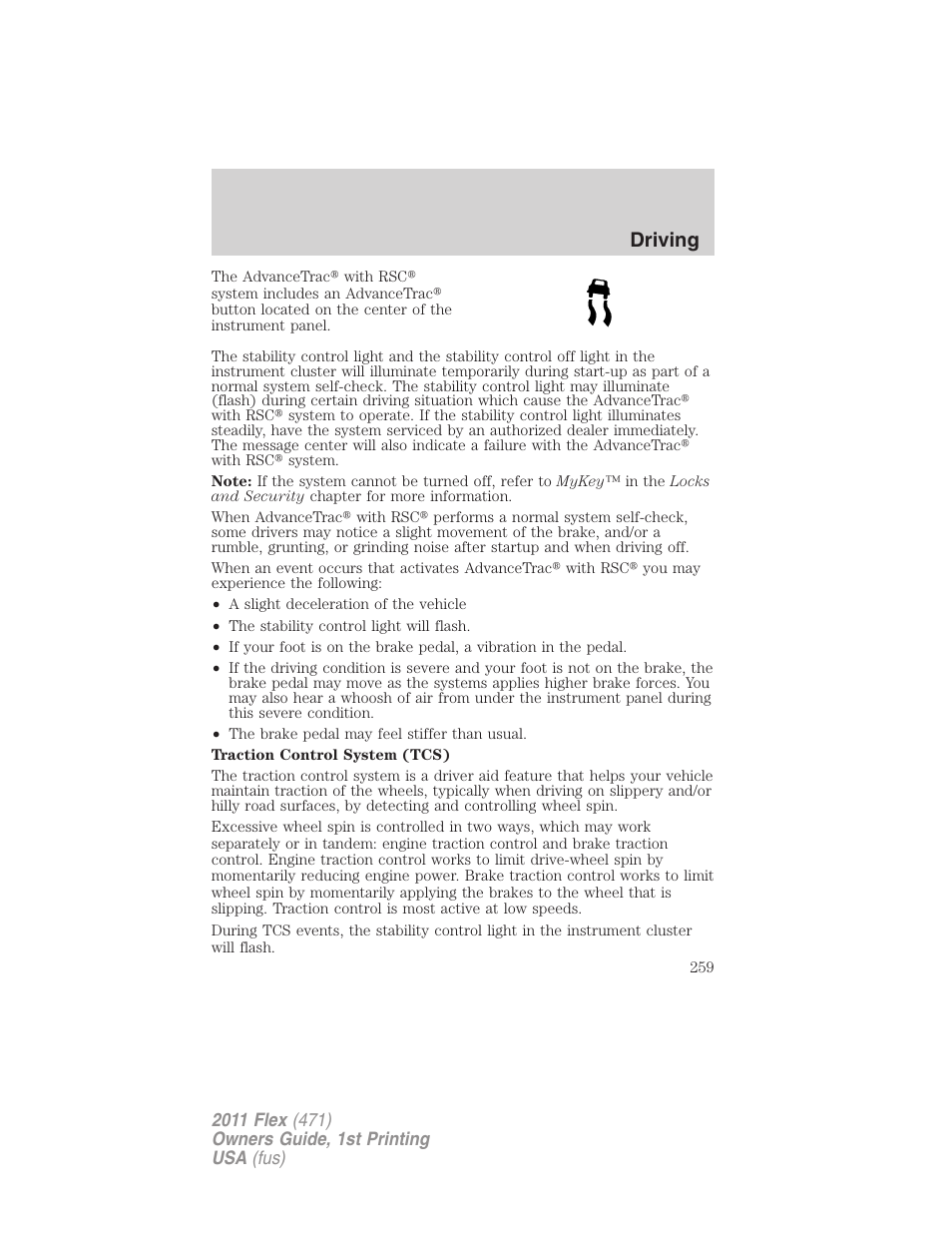 Driving | FORD 2011 Flex v.1 User Manual | Page 259 / 418