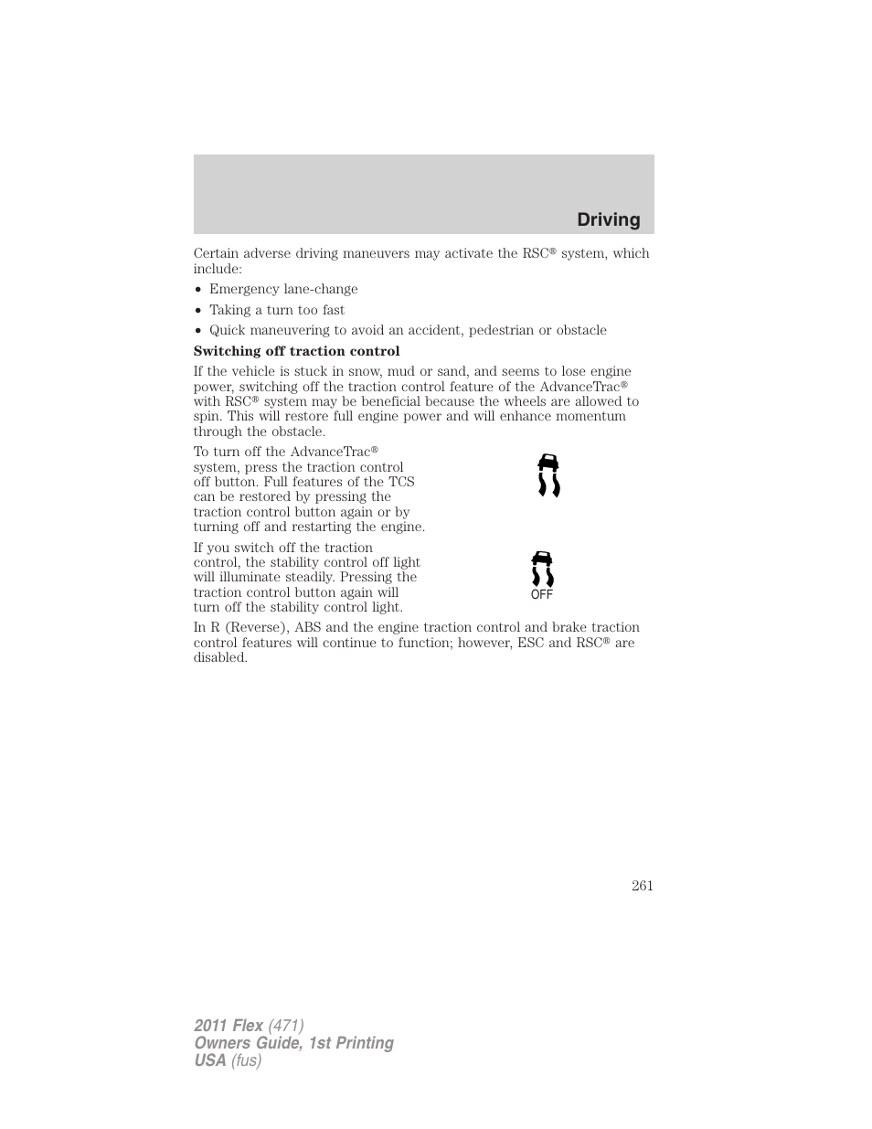 Driving | FORD 2011 Flex v.1 User Manual | Page 261 / 418