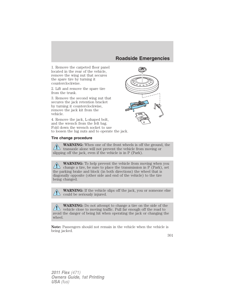 Tire change procedure, Roadside emergencies | FORD 2011 Flex v.1 User Manual | Page 301 / 418