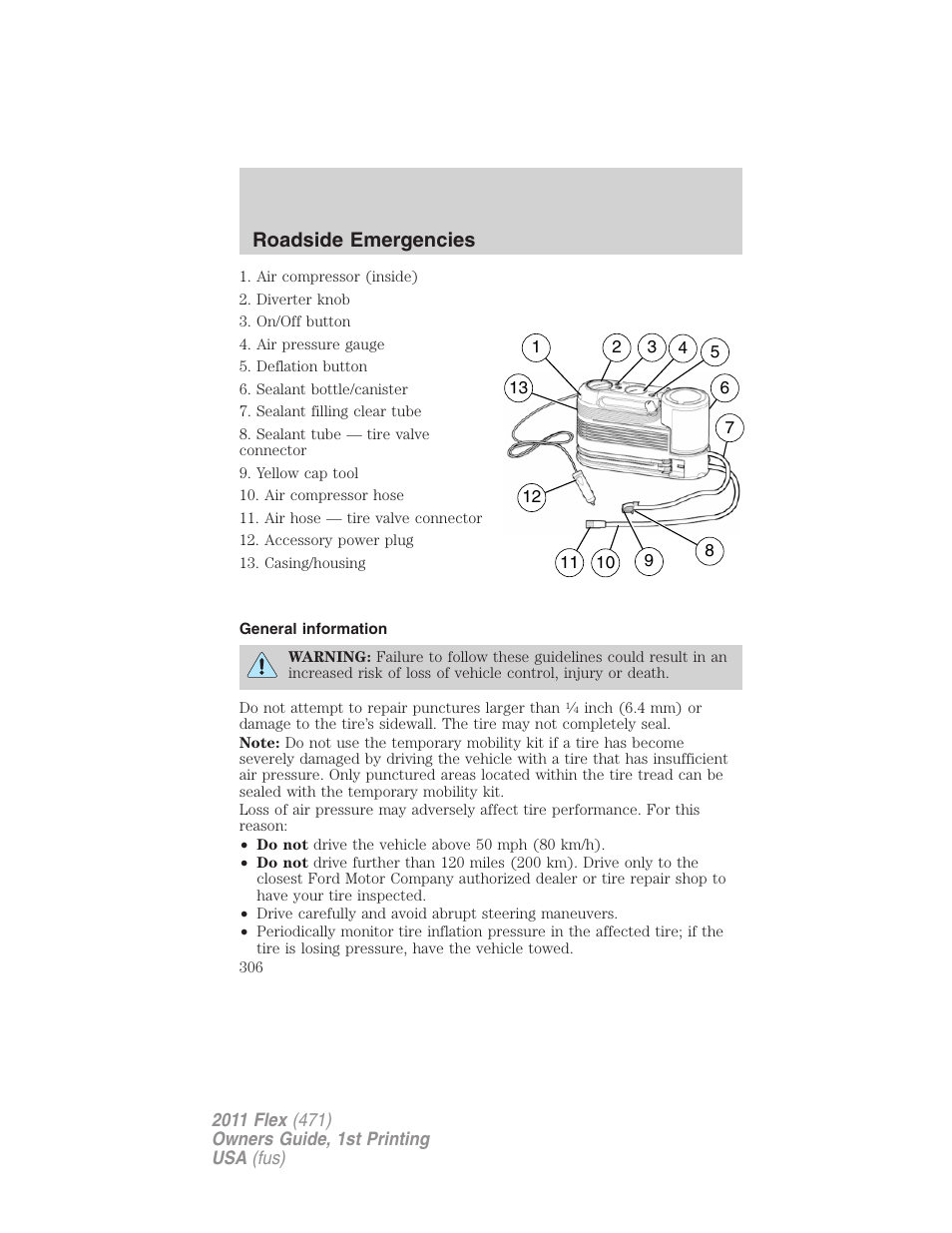 General information, Roadside emergencies | FORD 2011 Flex v.1 User Manual | Page 306 / 418
