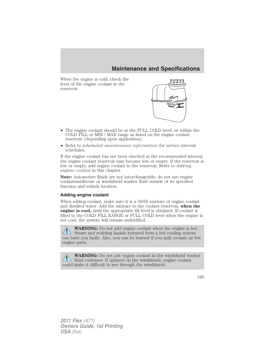 Adding engine coolant, Maintenance and specifications | FORD 2011 Flex v.1 User Manual | Page 349 / 418