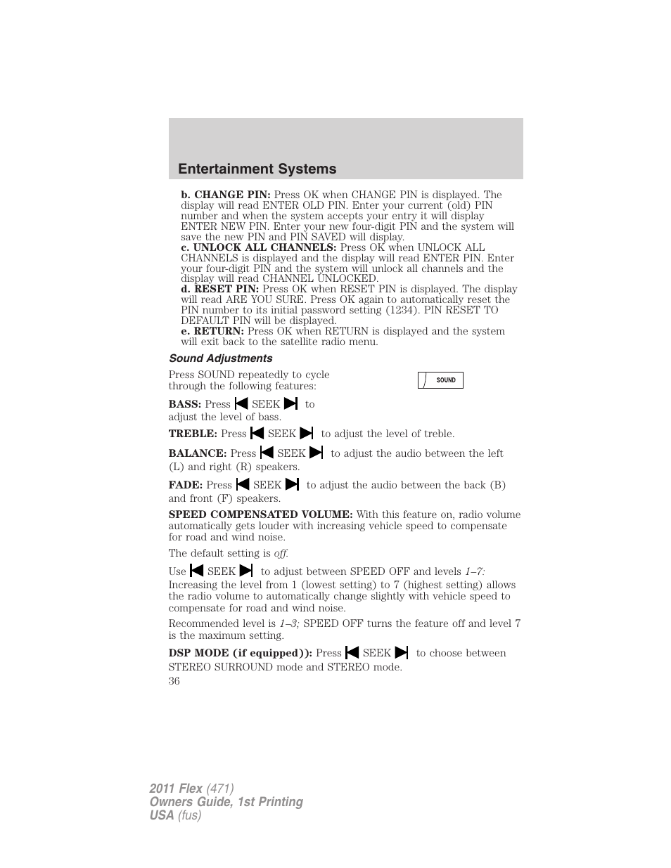 Sound adjustments, Entertainment systems | FORD 2011 Flex v.1 User Manual | Page 36 / 418