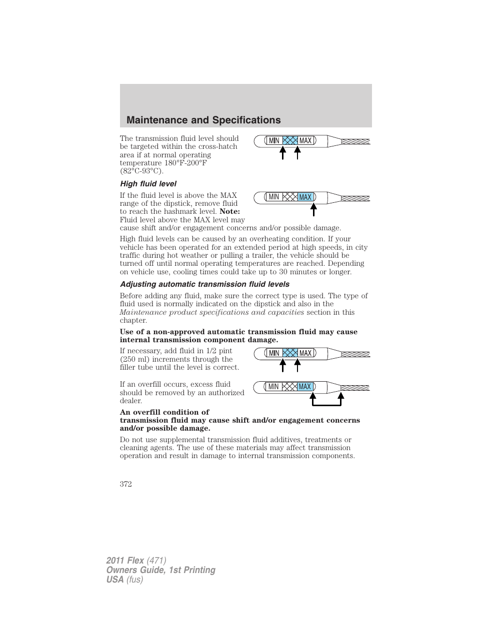 High fluid level, Adjusting automatic transmission fluid levels, Maintenance and specifications | FORD 2011 Flex v.1 User Manual | Page 372 / 418